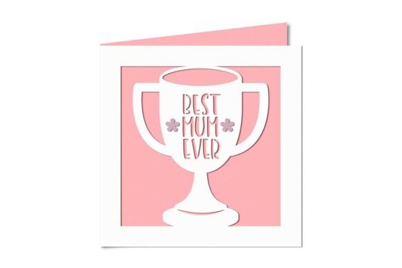 Best Mum Ever Trophy 3D SVG for Mother's Day